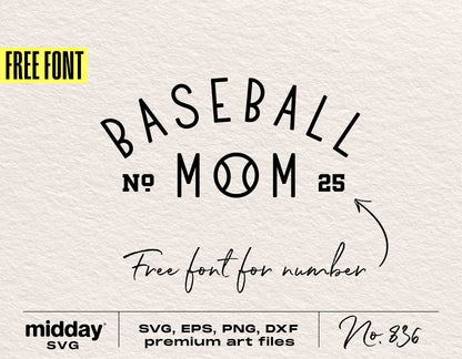 Baseball Mom SVG design with free font offer, suitable for Cricut and Silhouette, includes SVG, EPS, PNG, DXF files.