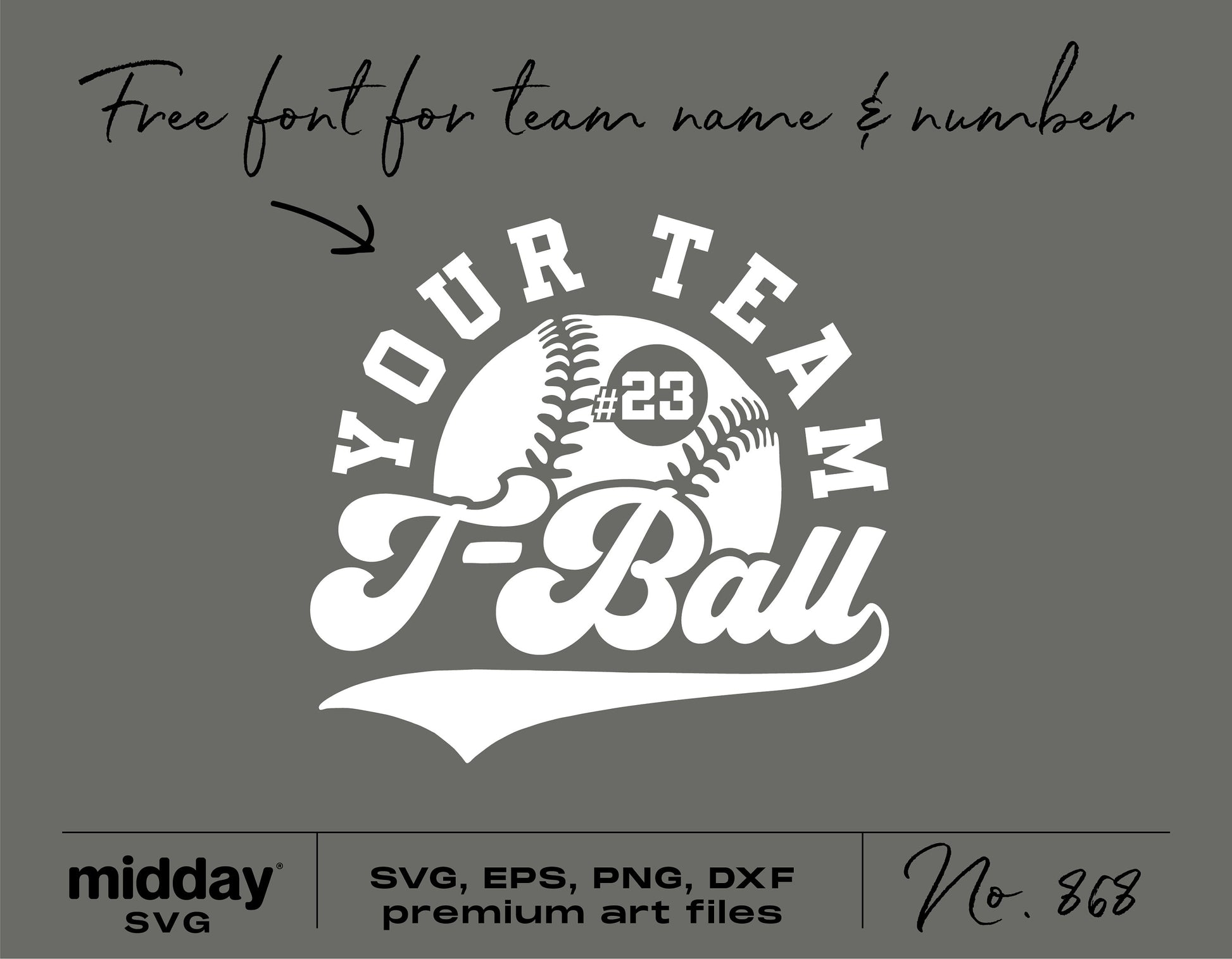 Customizable T-Ball SVG design with free font for team name and number, includes SVG, EPS, PNG, and DXF formats, perfect for Cricut.