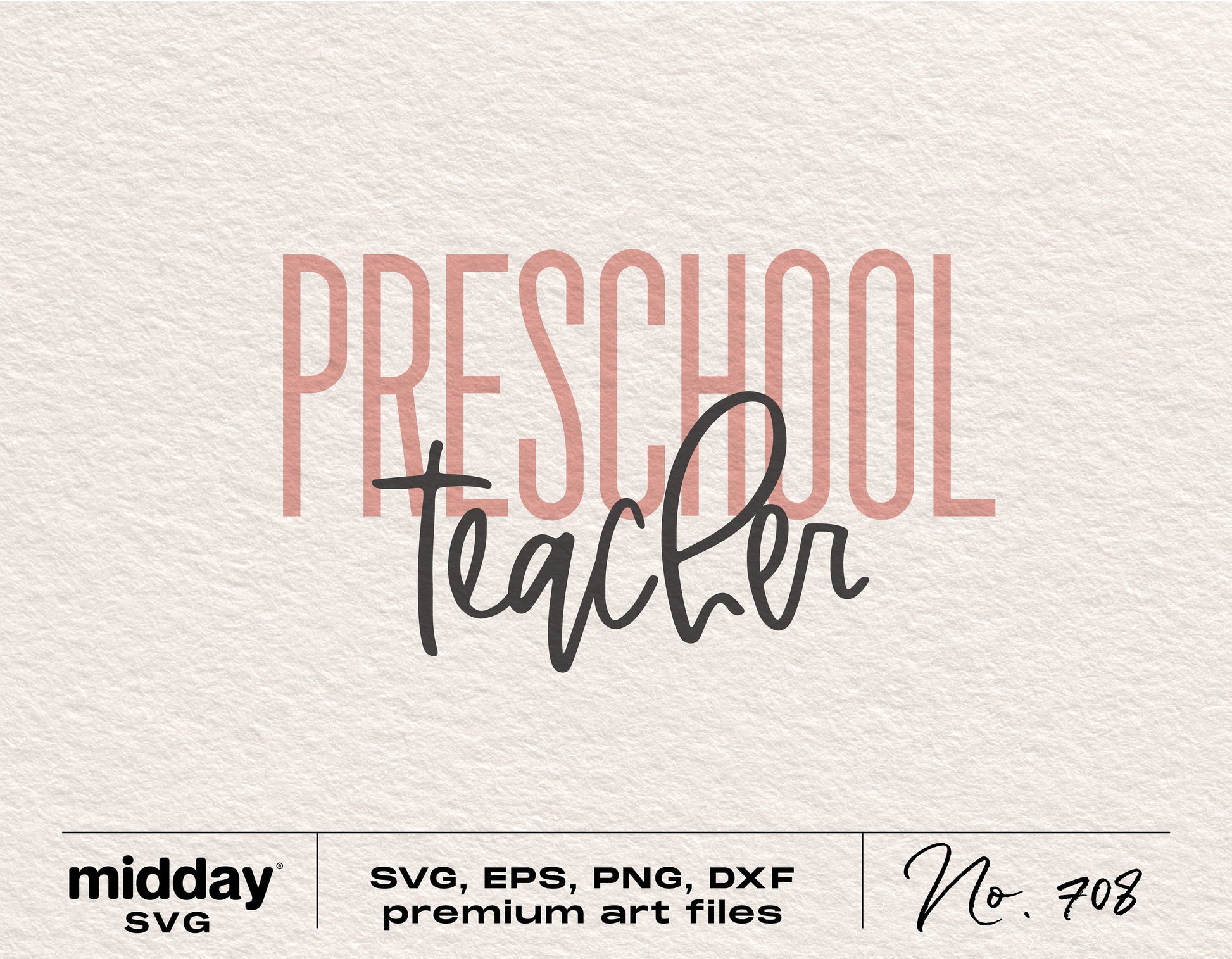 Preschool Teacher SVG design with handwritten font for Cricut and Silhouette, ideal for teacher appreciation gifts.