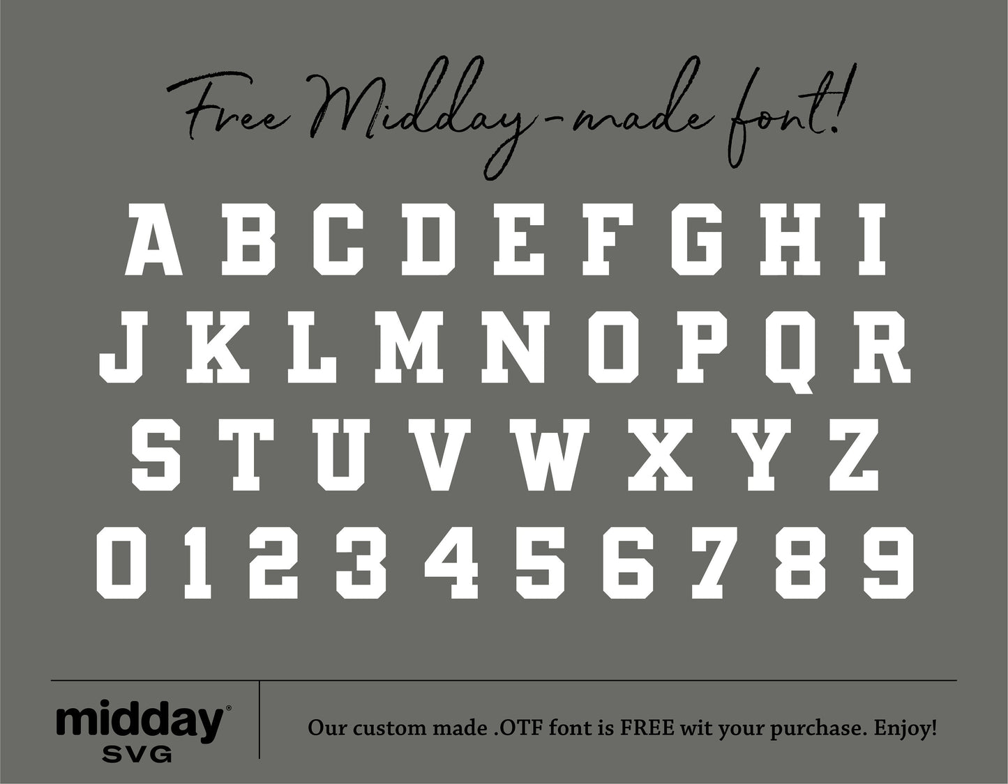 Free Midday-made font showing alphabet and numbers in bold style, available with purchase from Midday SVG.