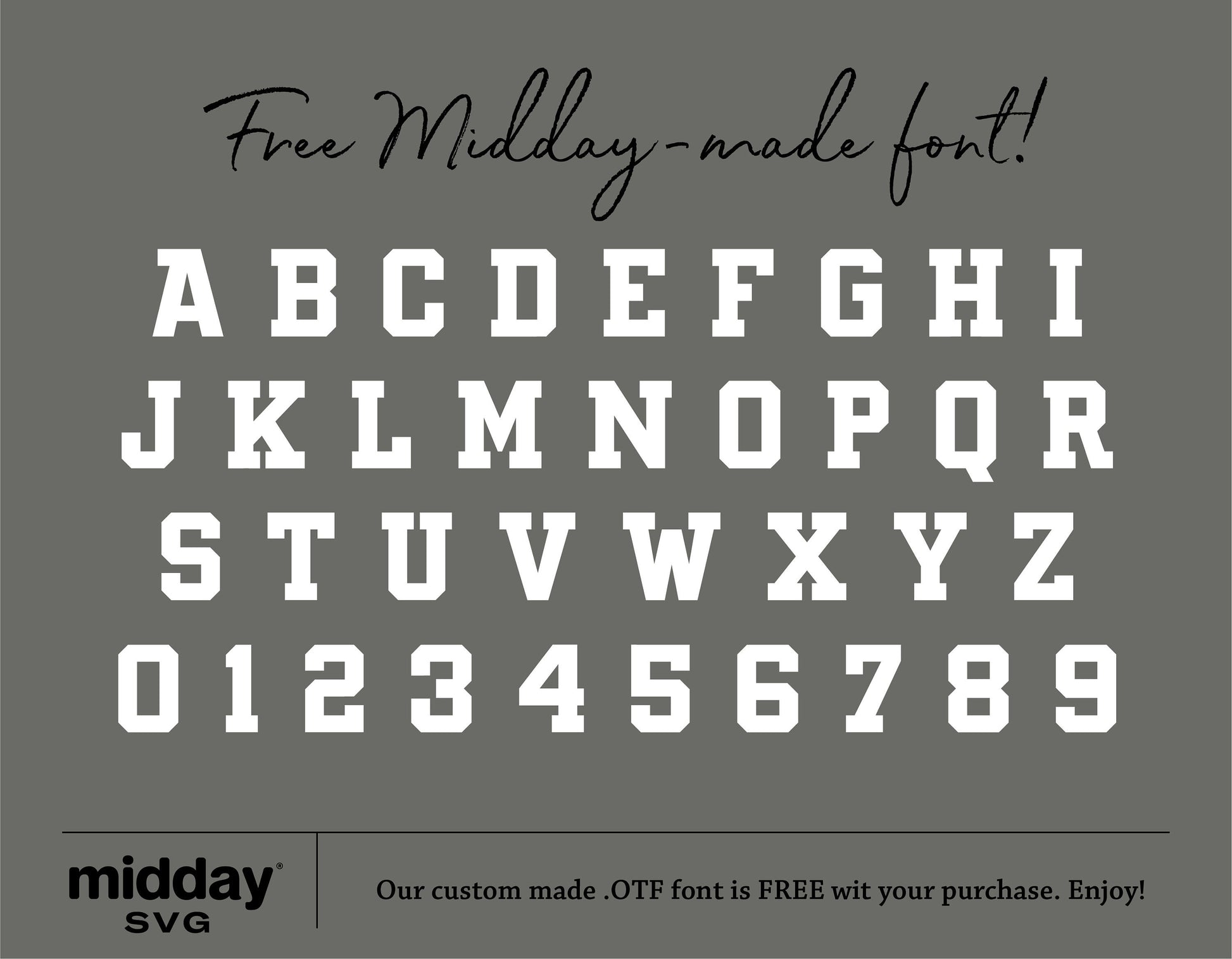 Free Midday-made font showing alphabet and numbers in bold style, available with purchase from Midday SVG.