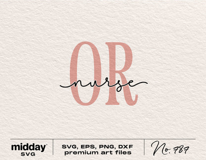 Pink OR Nurse text SVG design for Cricut and Silhouette projects.