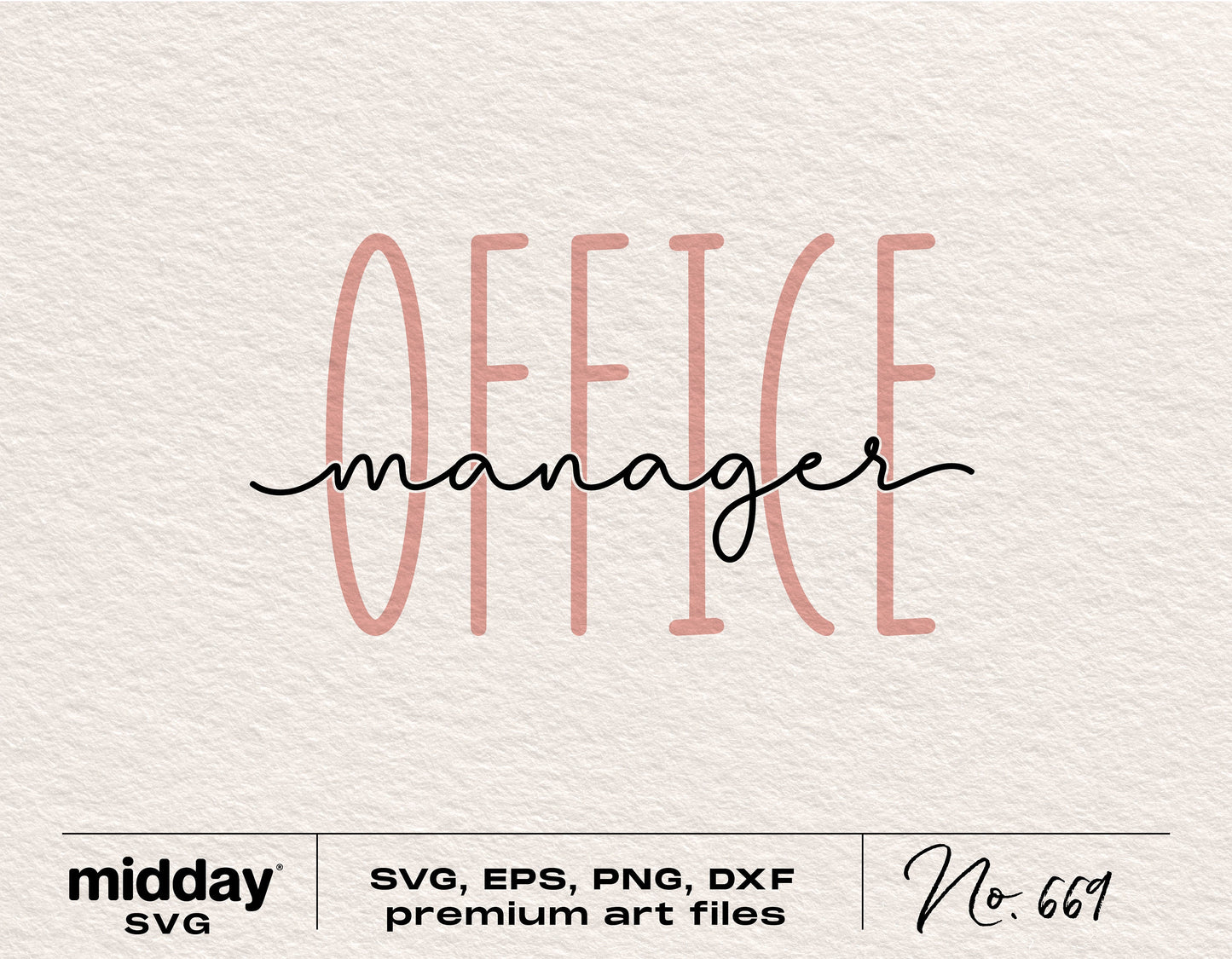 "Office Manager" text design for Cricut and Silhouette, available as SVG, PNG, EPS, DXF files, perfect for office decor.