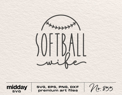 Softball Wife SVG design with baseball stitching graphic, available in SVG, EPS, PNG, DXF formats for Cricut and Silhouette.