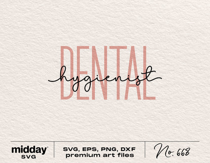 Dental Hygienist SVG cutting file for Cricut and Silhouette projects, includes png, eps, dxf formats, perfect for dental gifts.