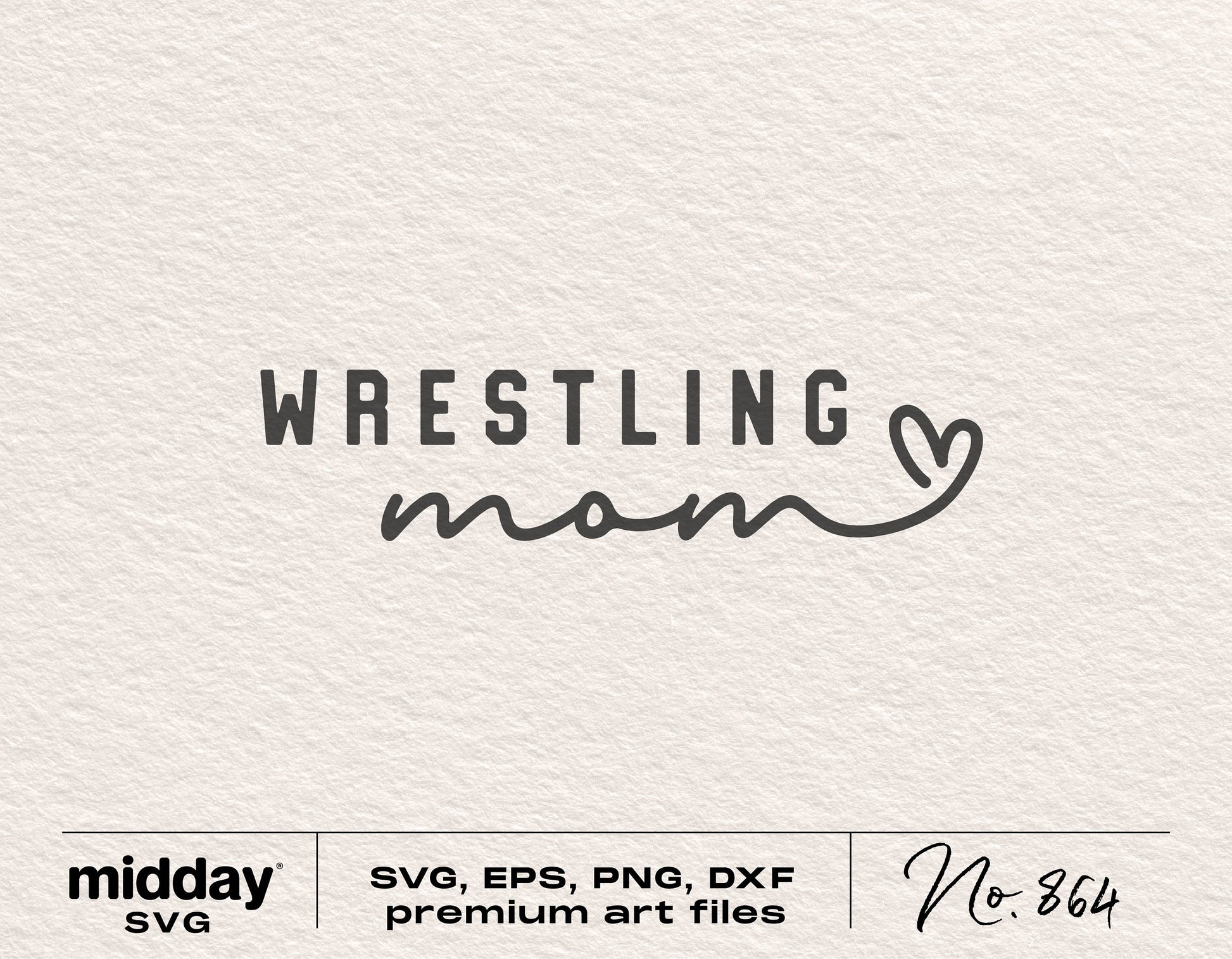 Wrestling Mom SVG design for craft projects, includes PNG, EPS, DXF files suitable for Cricut and Silhouette.