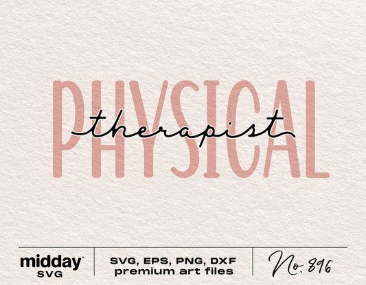 Physical Therapist SVG file for Cricut and Silhouette, includes PNG, DXF, and EPS formats, ideal for shirts and mugs.