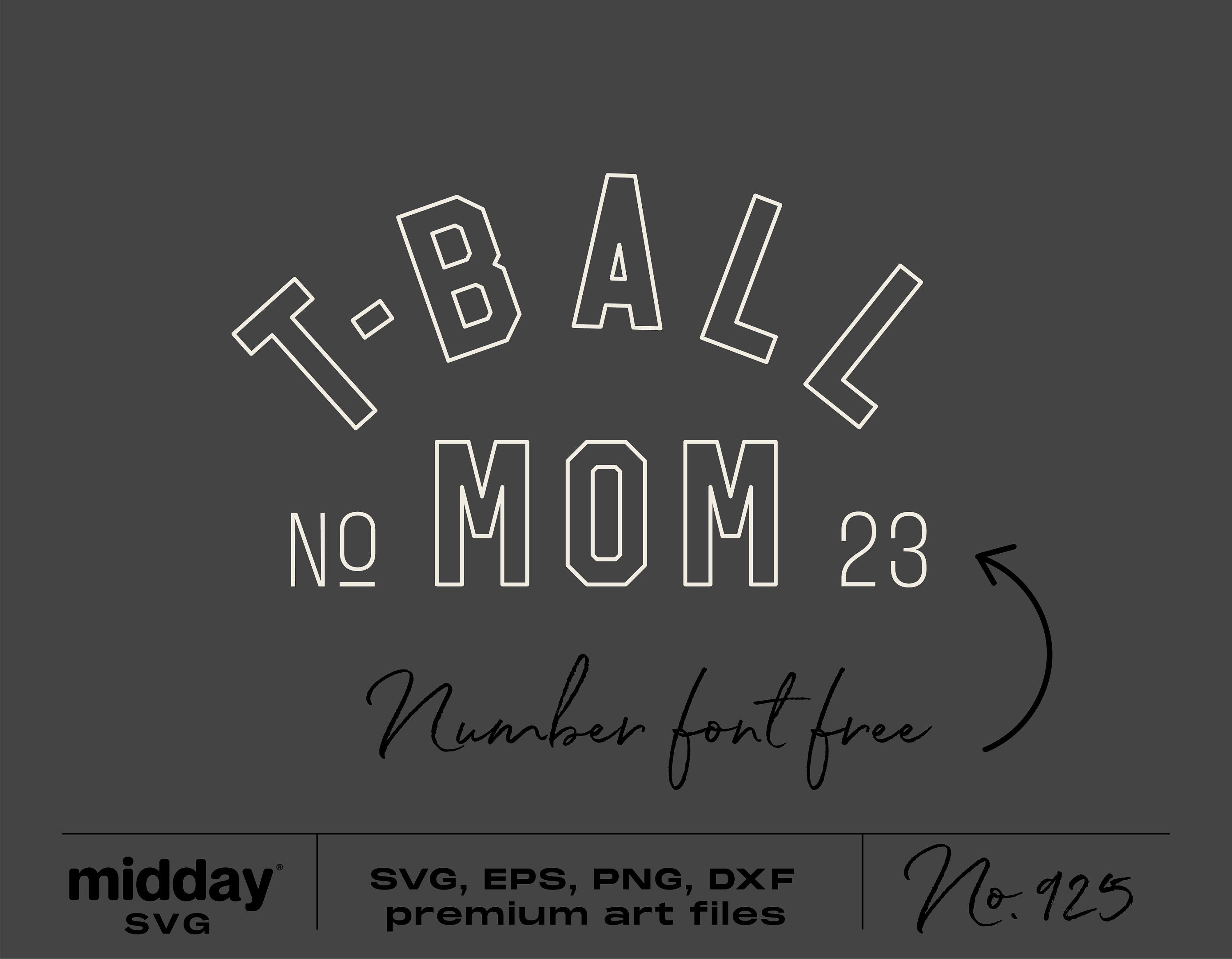 Tball Mom Svg, Tball Mom Shirt Template, Svg Png Dxf Eps, Tball Mom Shirt, Tball Cut Files, Cricut, Silhouette, Tball Mama Svg, Tball Png