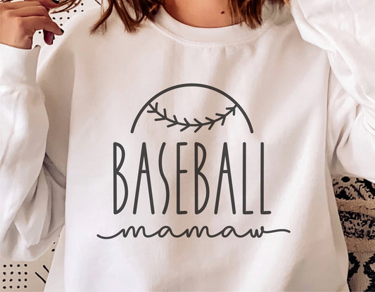 White sweatshirt featuring "Baseball Mamaw" design with a baseball motif, ideal for Cricut and sublimation projects.