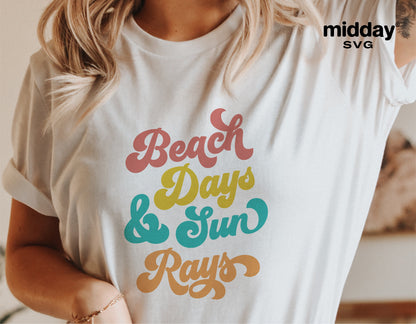 Woman wearing a white t-shirt with colorful 'Beach Days & Sun Rays' graphic design, promoting beach-themed SVG files for Cricut.