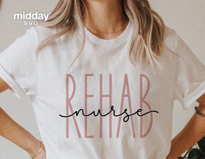 Rehab Nurse t-shirt design featuring stylish lettering, perfect for Cricut and Silhouette projects and nurse sublimation gifts.