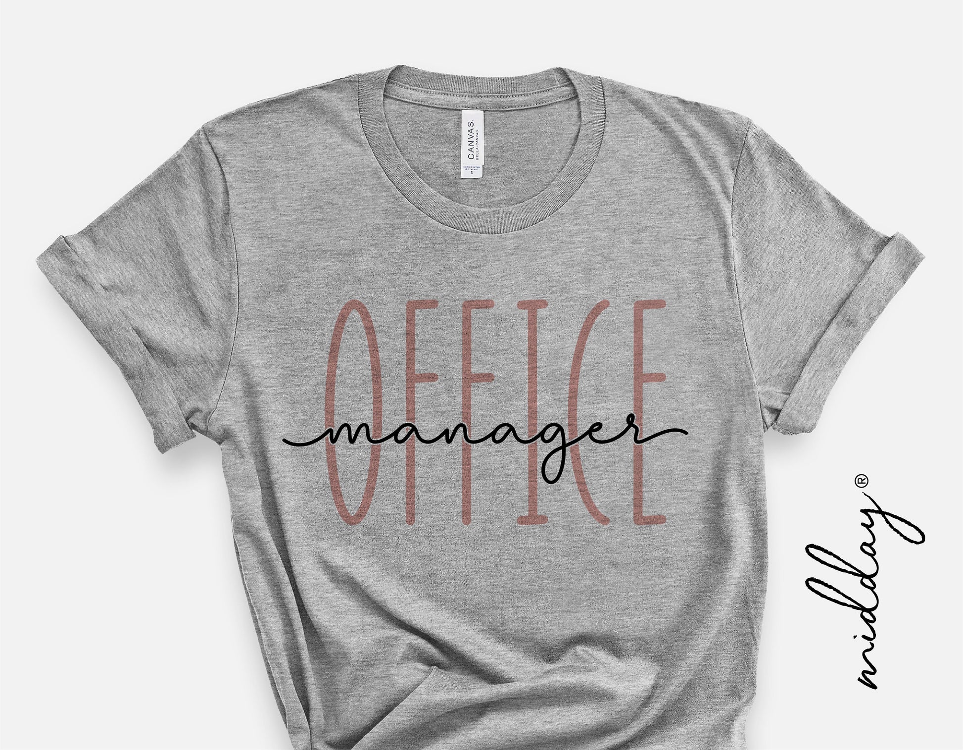 Gray t-shirt with 'Office Manager' text design for Cricut and Silhouette crafting, suitable for sublimation or vinyl projects.