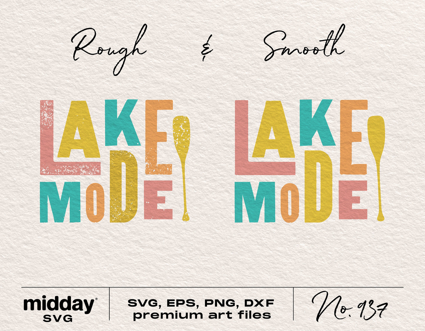 "Lake Mode" SVG design with rough and smooth text styles, available in SVG, EPS, PNG, and DXF formats for cutting machines.