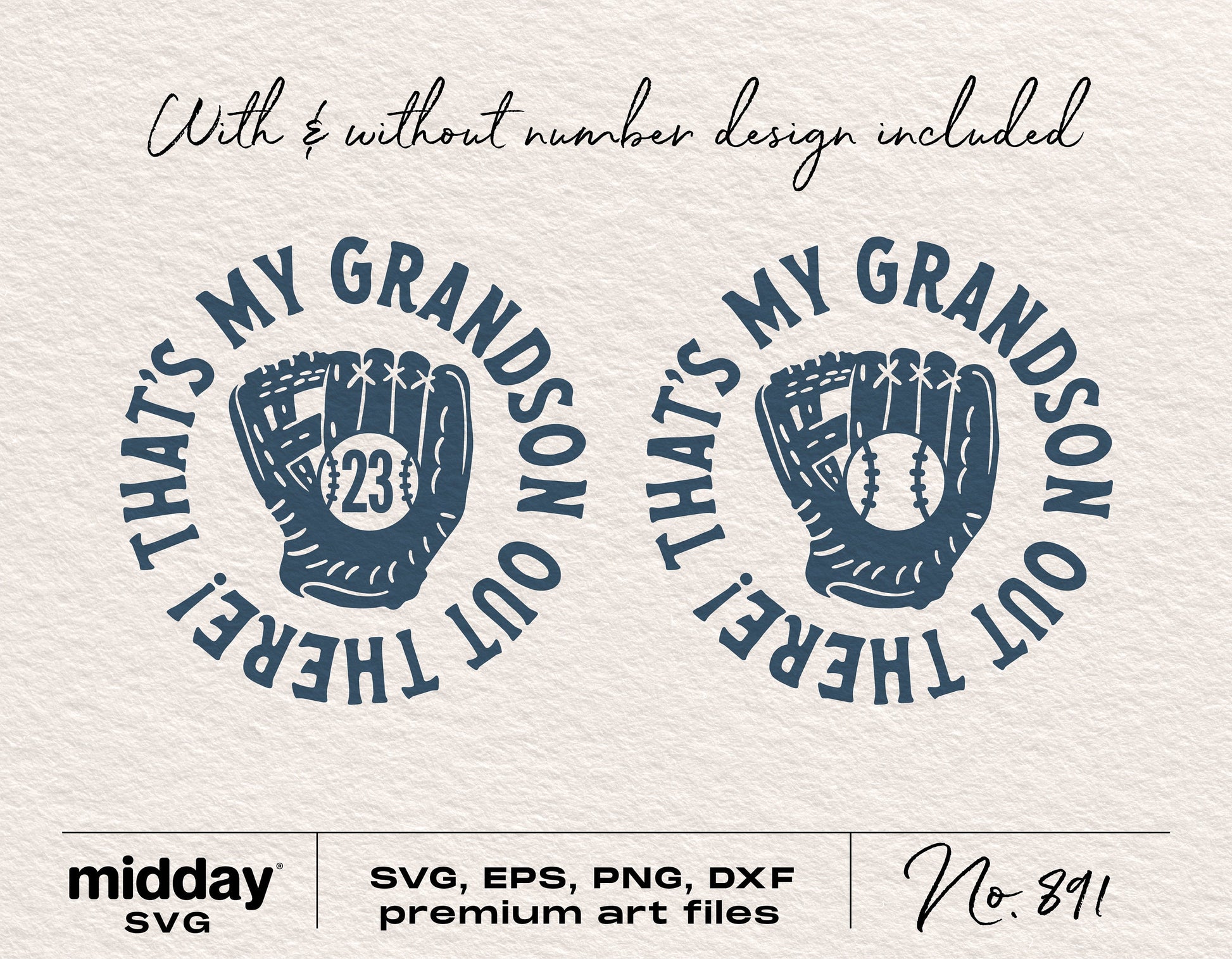 That's My Grandson Out There SVG baseball design for Cricut and Silhouette with glove graphic, includes number and non-number versions.