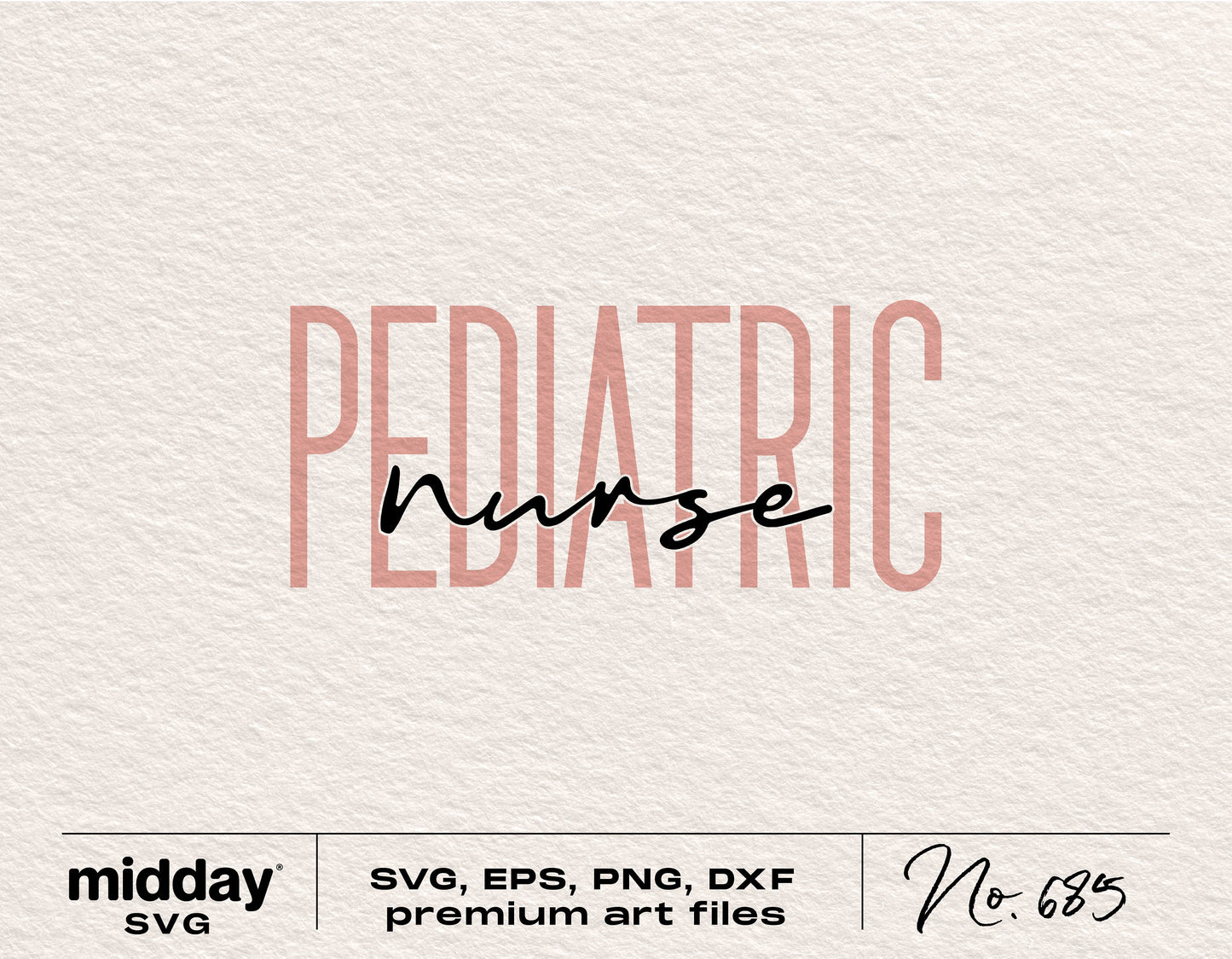 Pediatric Nurse SVG design for Cricut and Silhouette, includes SVG, PNG, EPS, DXF formats for crafting or sublimation projects.