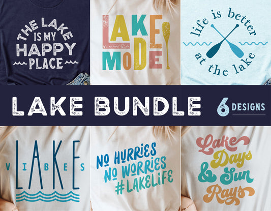 Lake Bundle SVG designs featuring phrases: 'Lake is My Happy Place', 'Lake Mode', 'Life is Better at the Lake', and more for t-shirts.