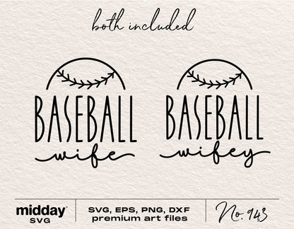 Baseball Wife and Wifey SVG, PNG, EPS, DXF design for Cricut and Silhouette cutting machines