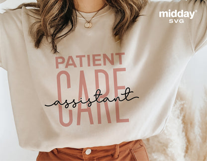 Patient care assistant shirt featuring stylish typography design for Cricut and Silhouette cutting machines.