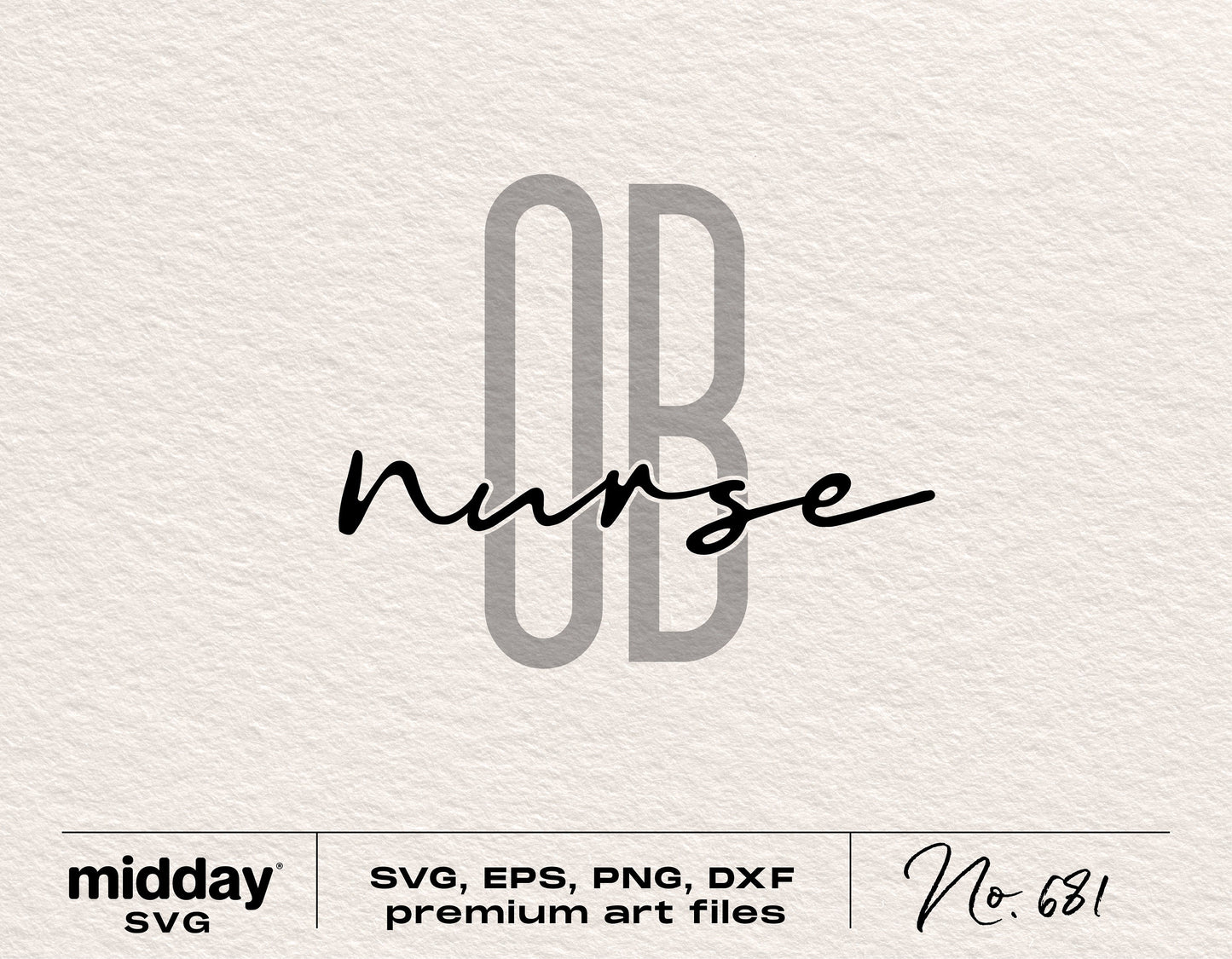 "OB Nurse SVG design featuring obstetrical nurse text, compatible with Cricut and Silhouette for crafting."