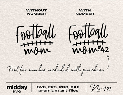 Football Mom SVG design with and without number for shirts, tumblers, and bags. Includes SVG, EPS, PNG, DXF formats for Cricut, Silhouette.