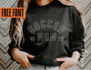 Soccer Mom Shirt Svg, Png Dxf Ai Eps, Soccer Design for Tumbler, Sweatshirt, Hat, Soccer Mom Png, Cricut, Silhouette, Soccer Mom Svg