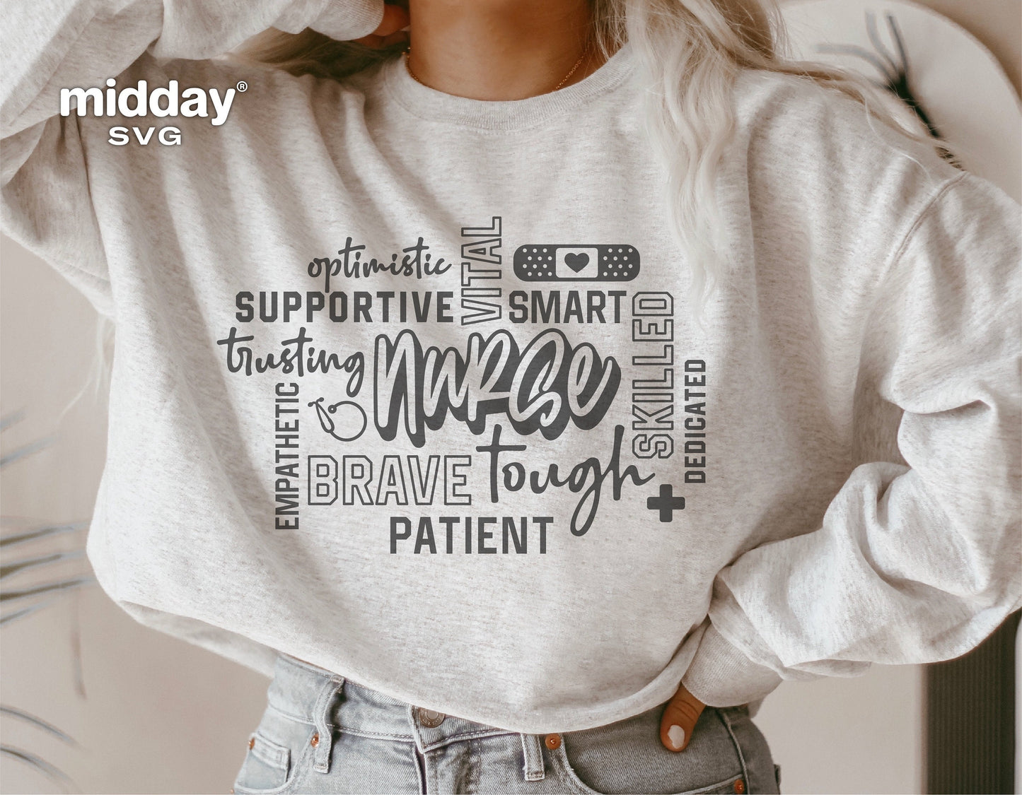 Nurse word art SVG on a sweatshirt featuring words like supportive, smart, vital, and brave, ideal for health professionals and gifts.