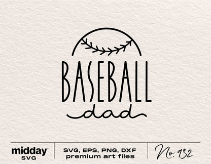 "Baseball Dad" SVG design for shirts, tumblers, and hoodies, compatible with Cricut and Silhouette, includes PNG, EPS, DXF.