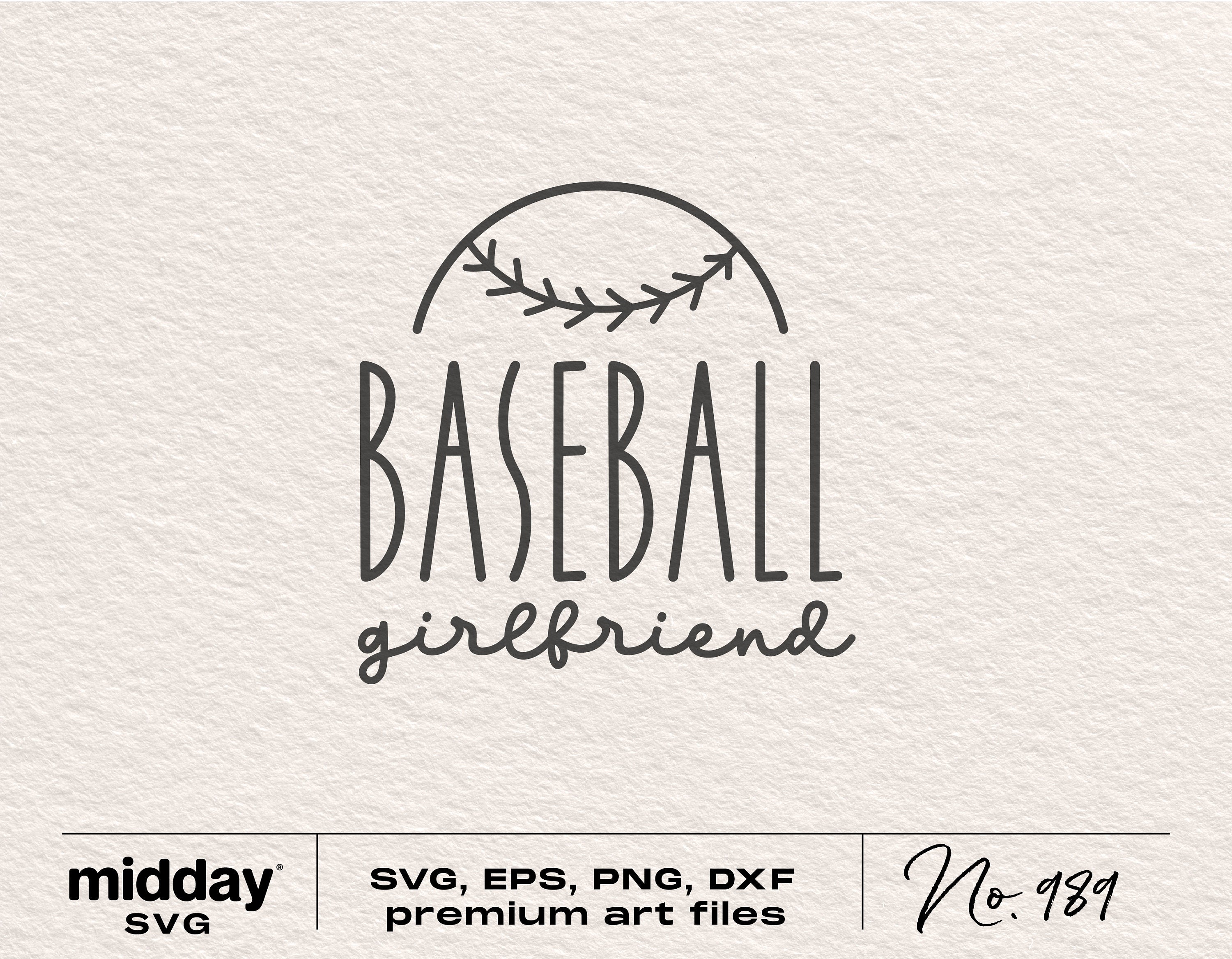 Baseball Girlfriend Shirt Svg, Png Eps Dxf, For Girls, Baseball Cricut Cut Files, Silhouette, Design for Tumbler, Sweatshirt, Hoodie