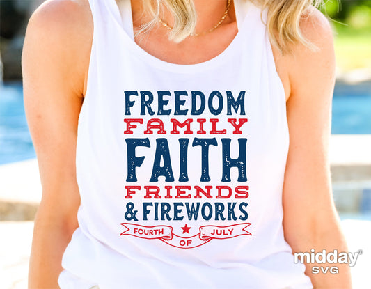 Woman wearing tank top featuring 4th of July design with text 'Freedom, Family, Faith, Friends & Fireworks' in patriotic colors.