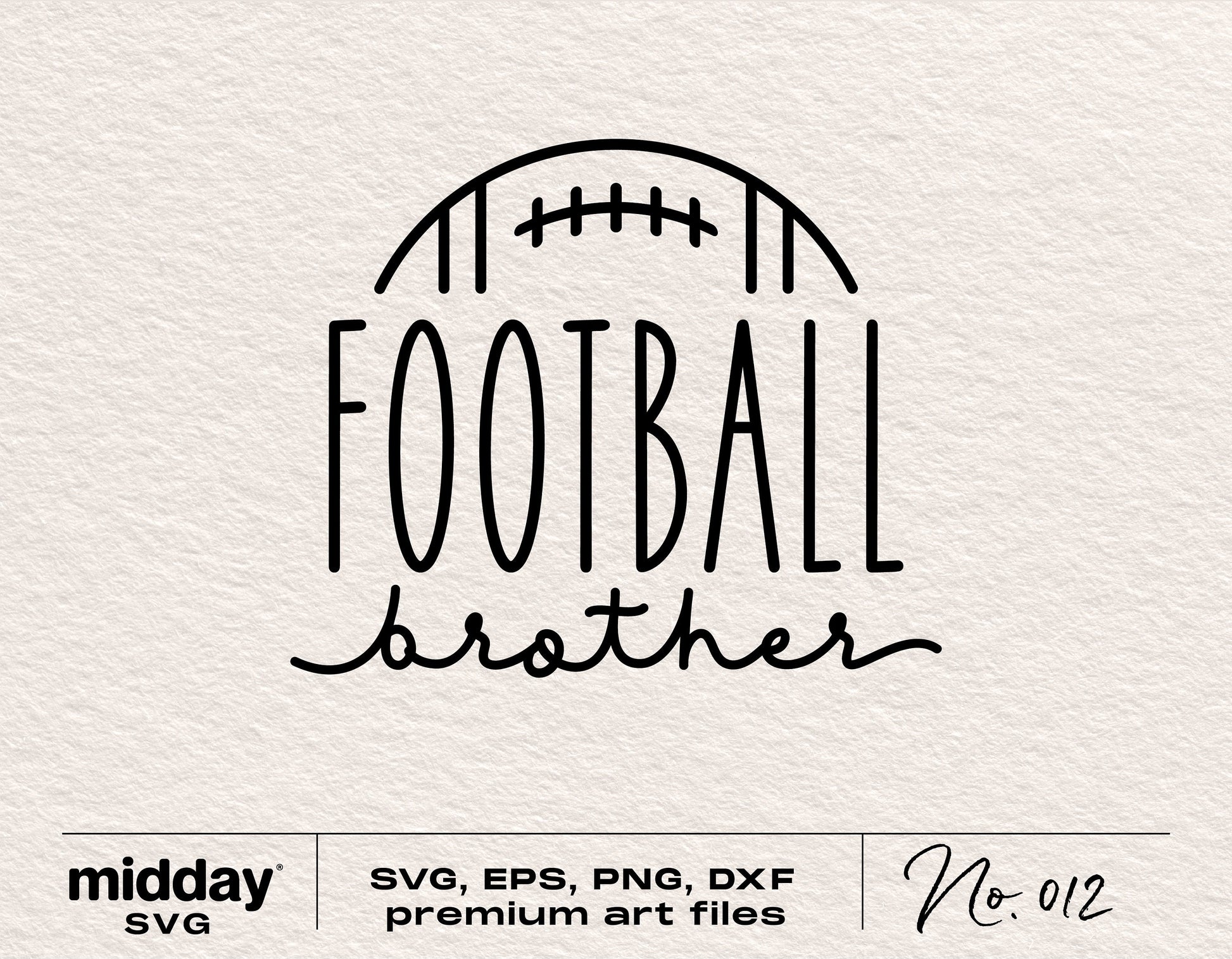 Football Brother design in SVG, PNG, DXF formats for shirt, tumbler, sweatshirt, Cricut, and Silhouette crafts.