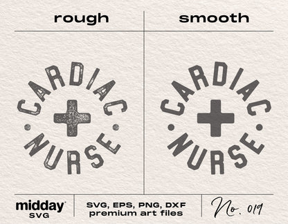 Cardiac Nurse design with rough and smooth styles for SVG, PNG, EPS, DXF formats, ideal for Cricut and Silhouette crafting.