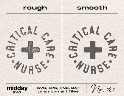 Critical Care Nurse SVG design options, rough and smooth styles, suitable for Cricut and Silhouette cutting machines.