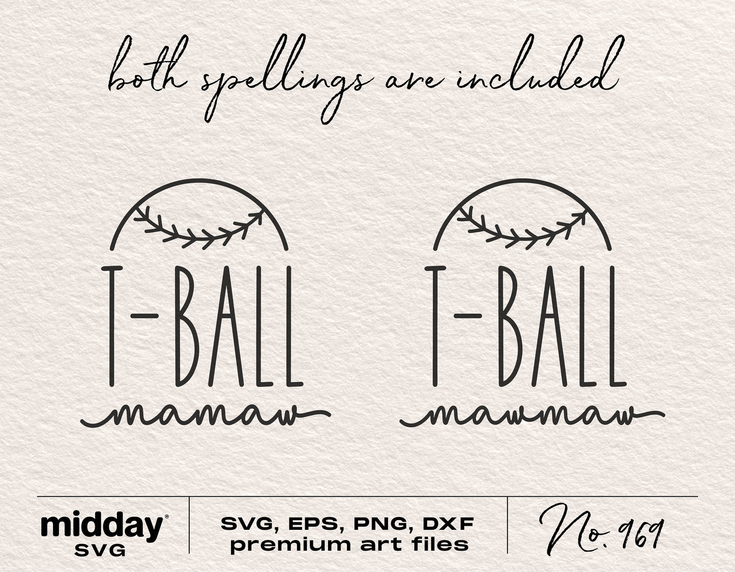 T-Ball Mamaw SVG with both spellings for Cricut and Silhouette cutting, includes SVG, EPS, PNG, DXF formats.