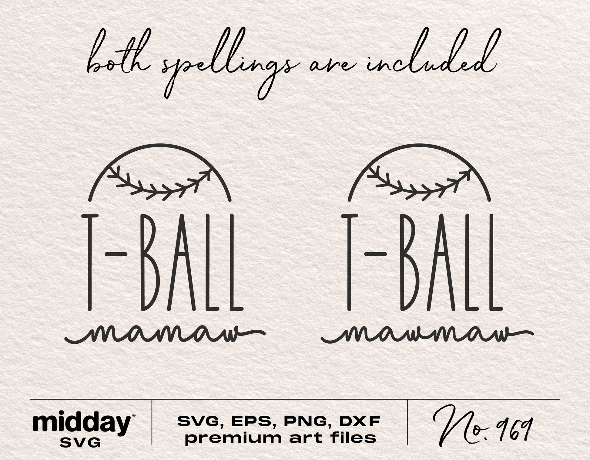T-Ball Mamaw SVG with both spellings for Cricut and Silhouette cutting, includes SVG, EPS, PNG, DXF formats.
