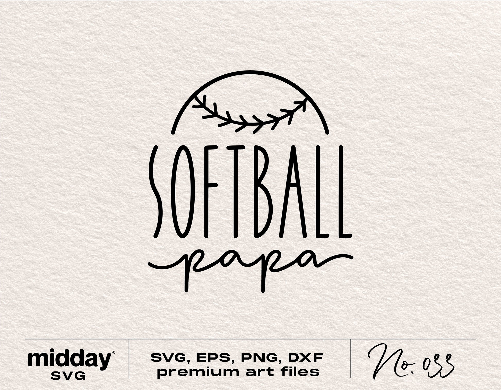 Softball Papa digital design for Cricut and Silhouette in SVG, PNG, AI, EPS, DXF formats.