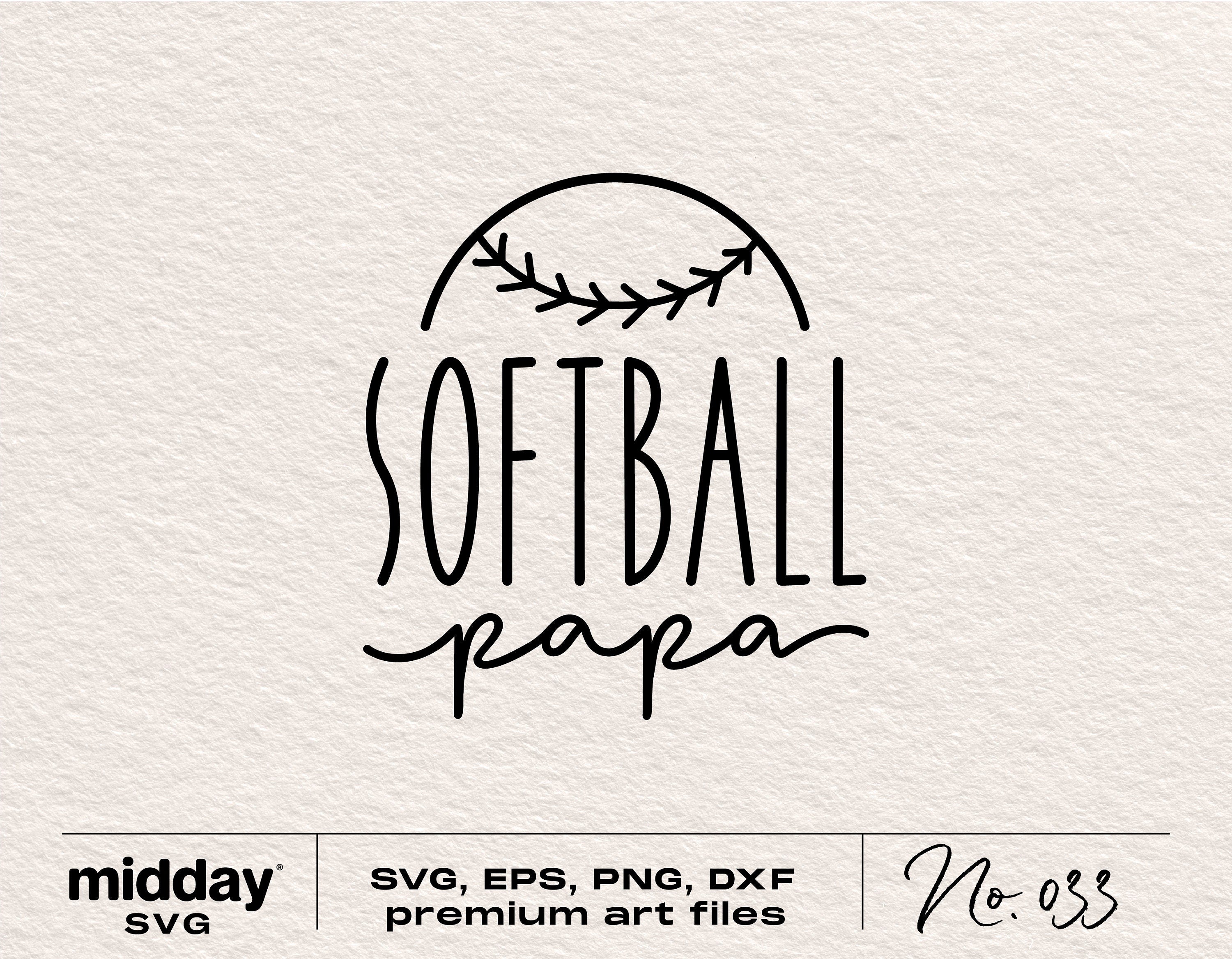 Softball Papa Svg, Png Ai Eps Dxf, Cricut Cut Files, Silhouette, Softball Papa Shirt Png, Design for Tumbler, Sweatshirt, or Hoodie, Digital