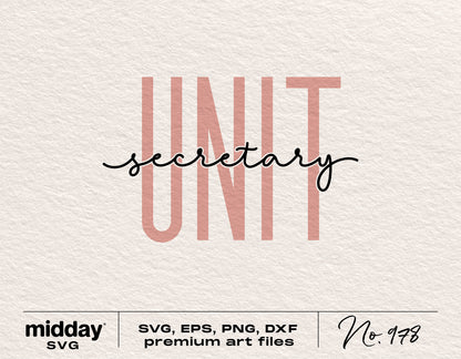 "Unit Secretary SVG design, available in SVG, EPS, PNG, DXF formats, ideal for Cricut and Silhouette projects."