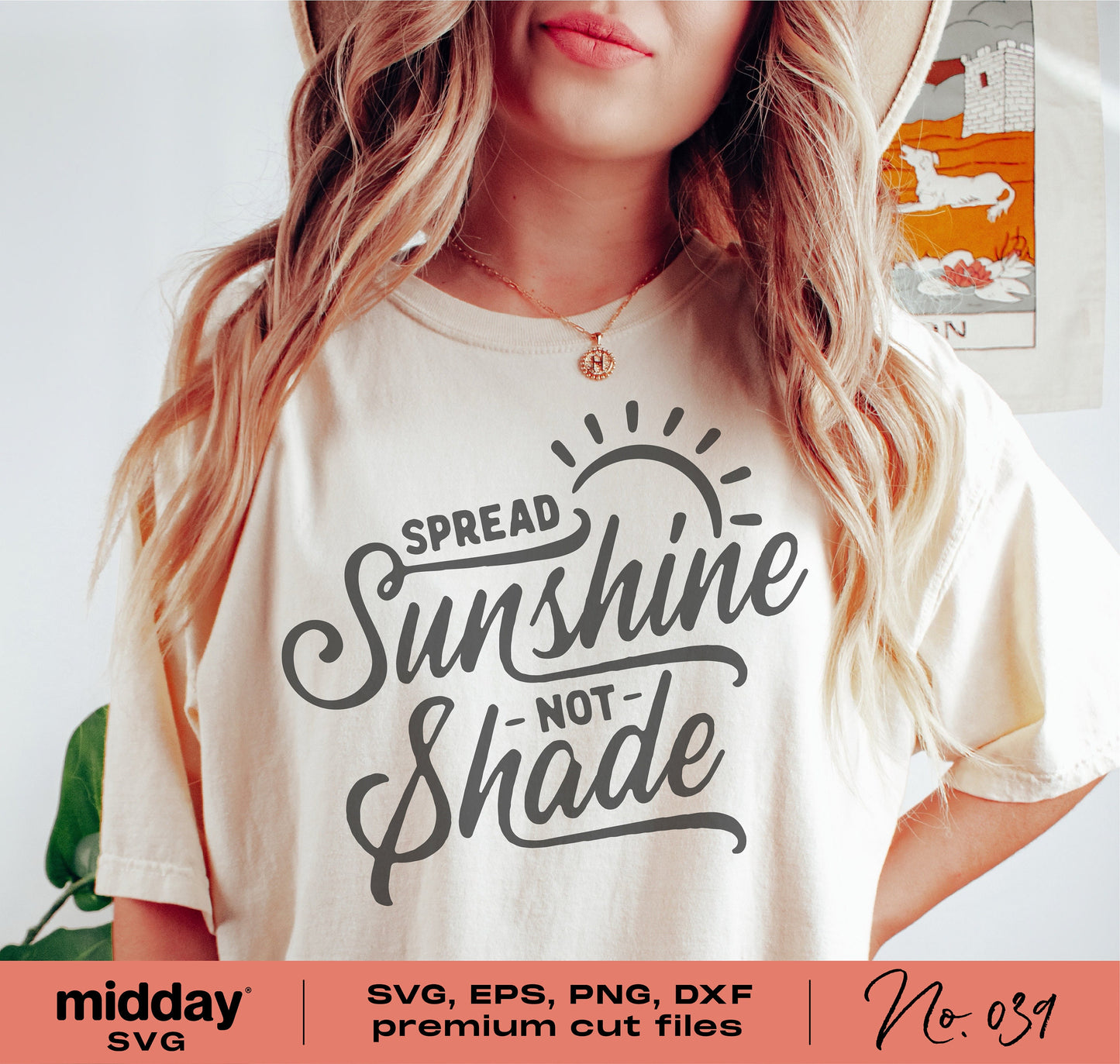 Woman wearing 'Spread Sunshine Not Shade' summer shirt design, ideal for Cricut and Silhouette projects, featuring SVG, PNG, DXF, EPS files.
