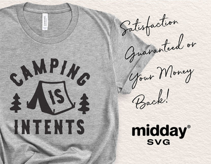 Gray shirt with 'Camping is Intents' design in black, featuring a tent and trees. Accompanied by text 'Satisfaction Guaranteed or Your Money Back.'