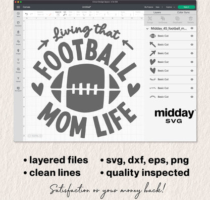 Living that Football Mom Life SVG, DXF, PNG, EPS design for Cricut, Silhouette featuring layered football graphic with clean lines.