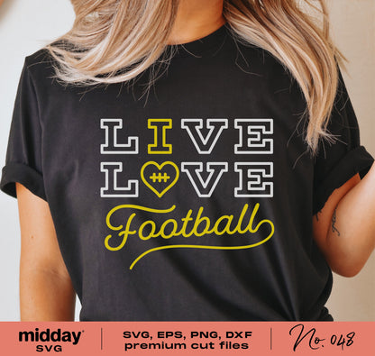 Black shirt with 'Live Love Football' design, suitable for Cricut and Silhouette users, featuring SVG, PNG, DXF, and EPS formats.