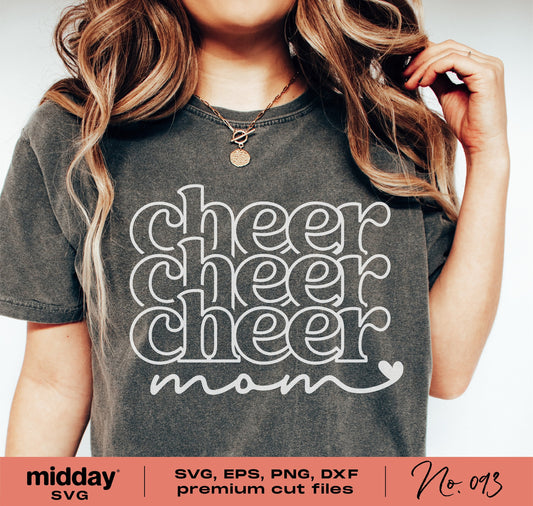 Woman wearing a shirt with 'cheer cheer cheer mom' design, suitable for cheerleader moms, compatible with SVG, EPS, PNG, and DXF formats.