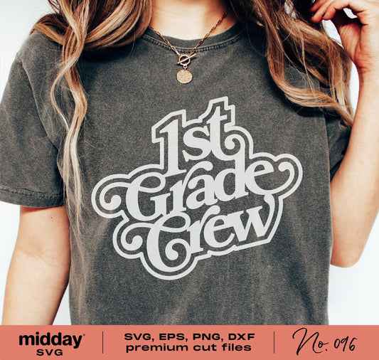 T-shirt featuring '1st Grade Crew' design, ideal for first grade teachers and students. Available in SVG, EPS, PNG, DXF formats.