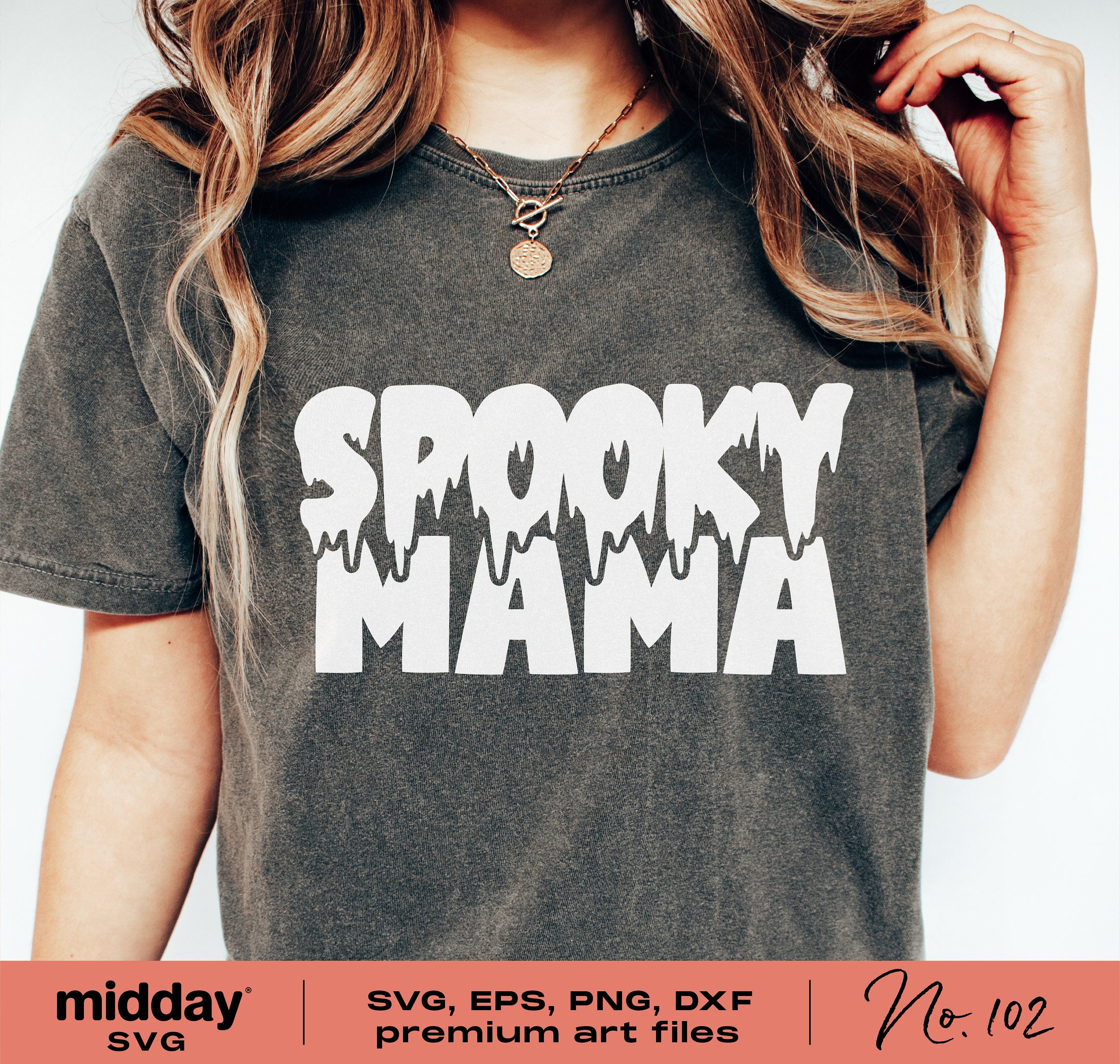 Spooky Mama svg, Spooky Mom Shirt, Svg Png Dxf Eps, Halloween Shirt Gift for Mom, Scary svg, Halloween Mama svg, Mom Life svg, Cricut,