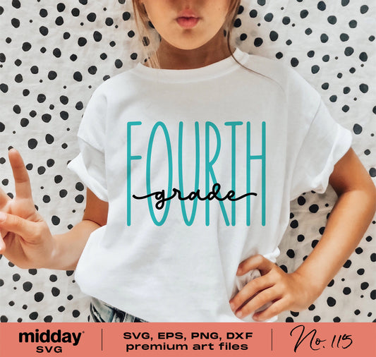 Girl wearing a t-shirt with 'Fourth Grade' design, ideal for back to school and teacher appreciation gifts, compatible with Cricut and Silhouette.