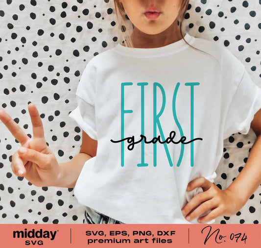 Girl wearing a 'First Grade' shirt, featuring SVG design suitable for Cricut, Silhouette, teacher appreciation, back to school.