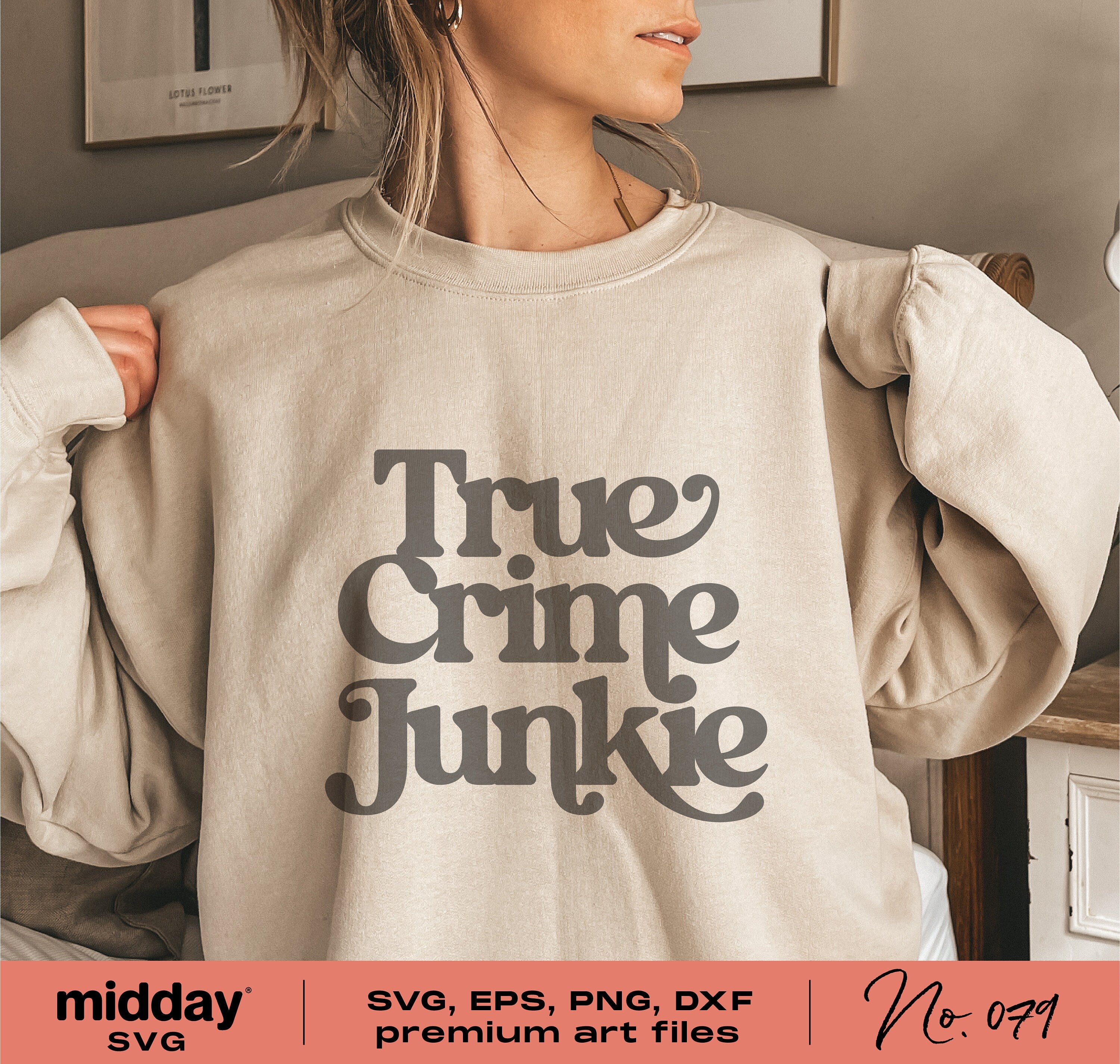 True Crime Junkie Svg, Png Dxf Eps, True Crime Shirt, Cut File, Funny svg, Crime shows, Murder svg, Cricut, Silhouette, For Sticker or Mug