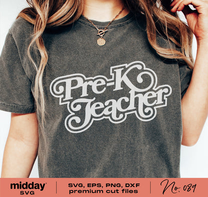 Pre-K Teacher shirt with stylish typography design on a model, available as SVG, EPS, PNG, and DXF files for cutting machines.
