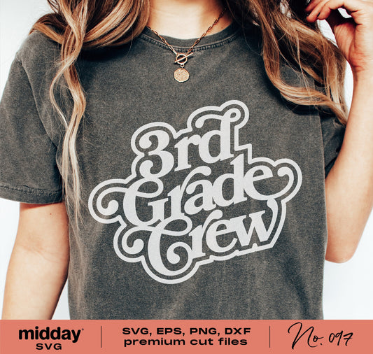 Woman wearing a t-shirt with '3rd Grade Crew' design, suitable for teachers and students, available in SVG, EPS, PNG, DXF formats.