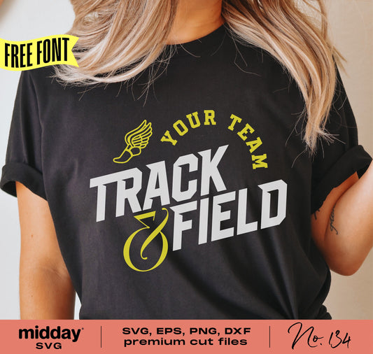Woman wearing a black t-shirt with 'Track & Field Your Team' print, featuring winged shoe logo. Includes SVG, EPS, PNG, DXF design files.